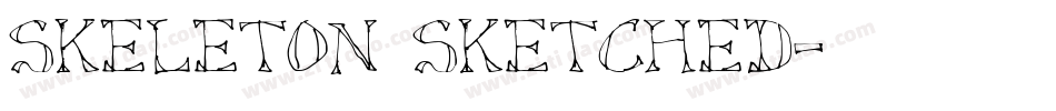 Skeleton Sketched字体转换